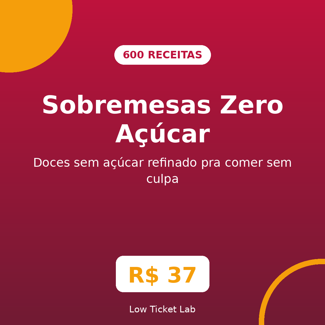 600 Sobremesas Zero Açúcar